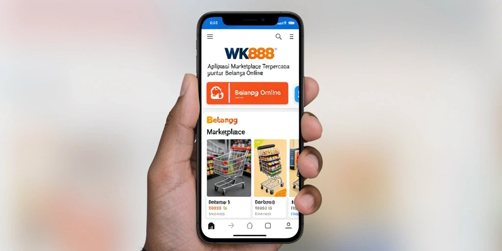 Antarmuka pengguna WK888 yang memudahkan navigasi Marketplace.
